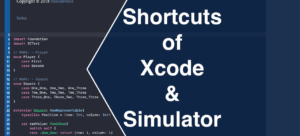 Xcode Shortcuts The IOS Cheat Sheet - Mobidevtalk, One Step Closer To Pro